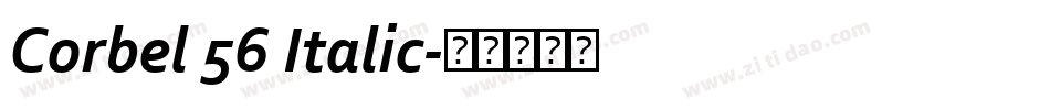 Corbel 56 Italic字体转换